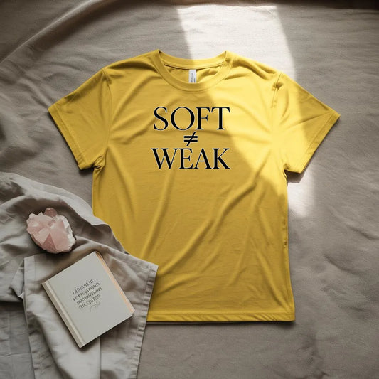 Soft not equal to weakT-shirt