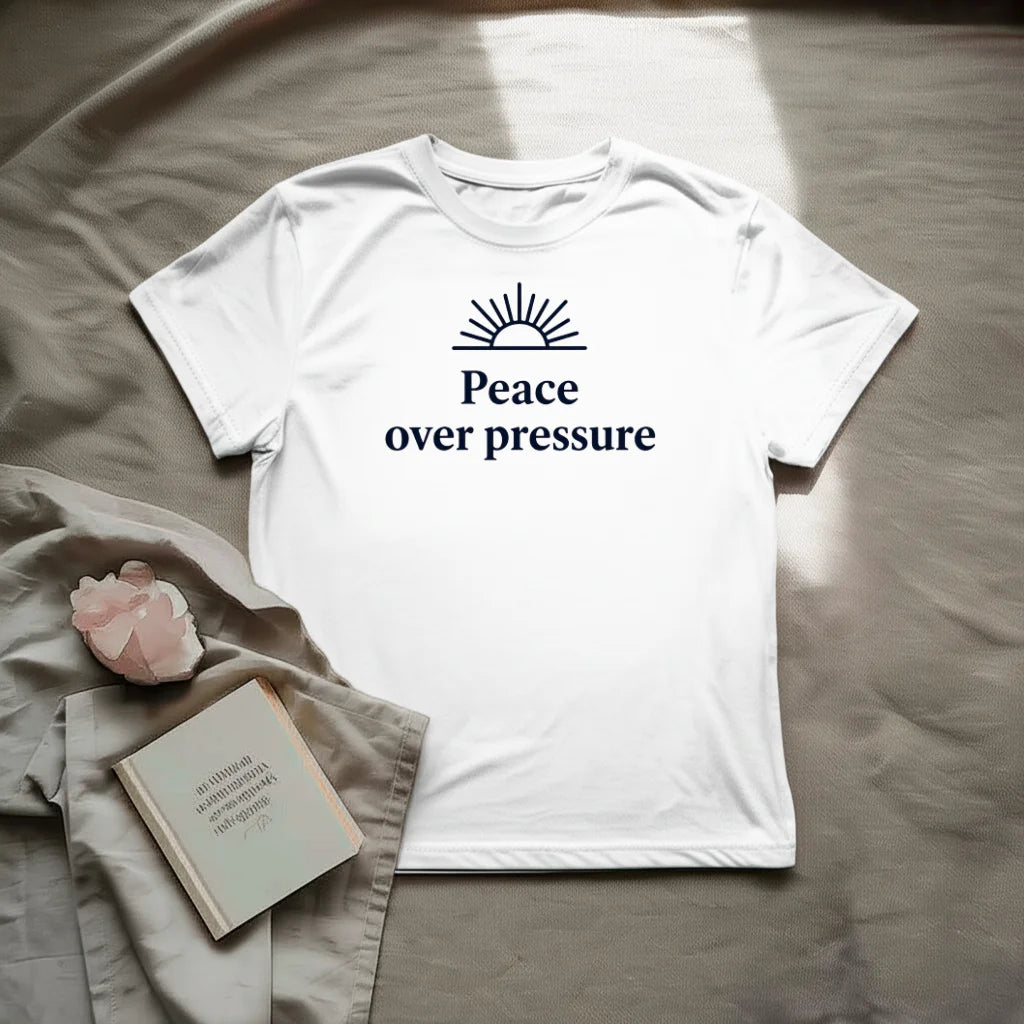 Peace over pressure T-Shirt
