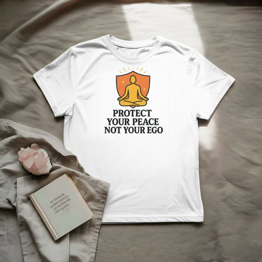 Protect your peace not your ego T-Shirt