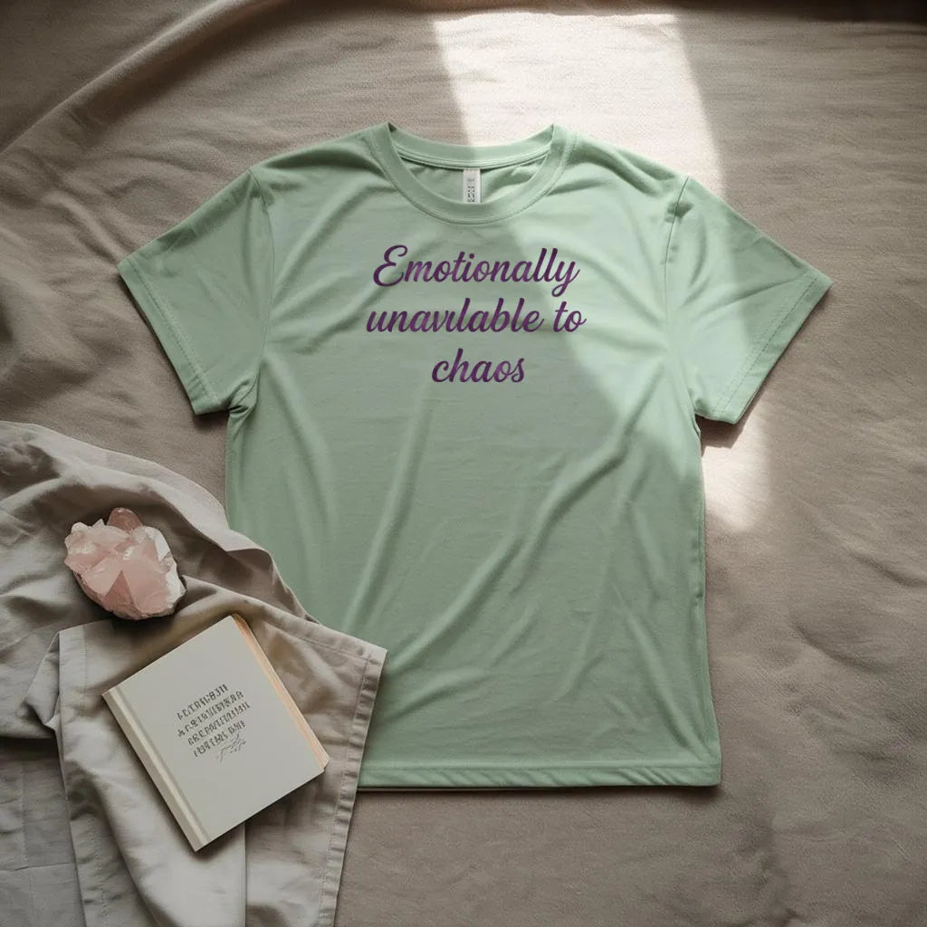 Emotionally unavailable T-shirt