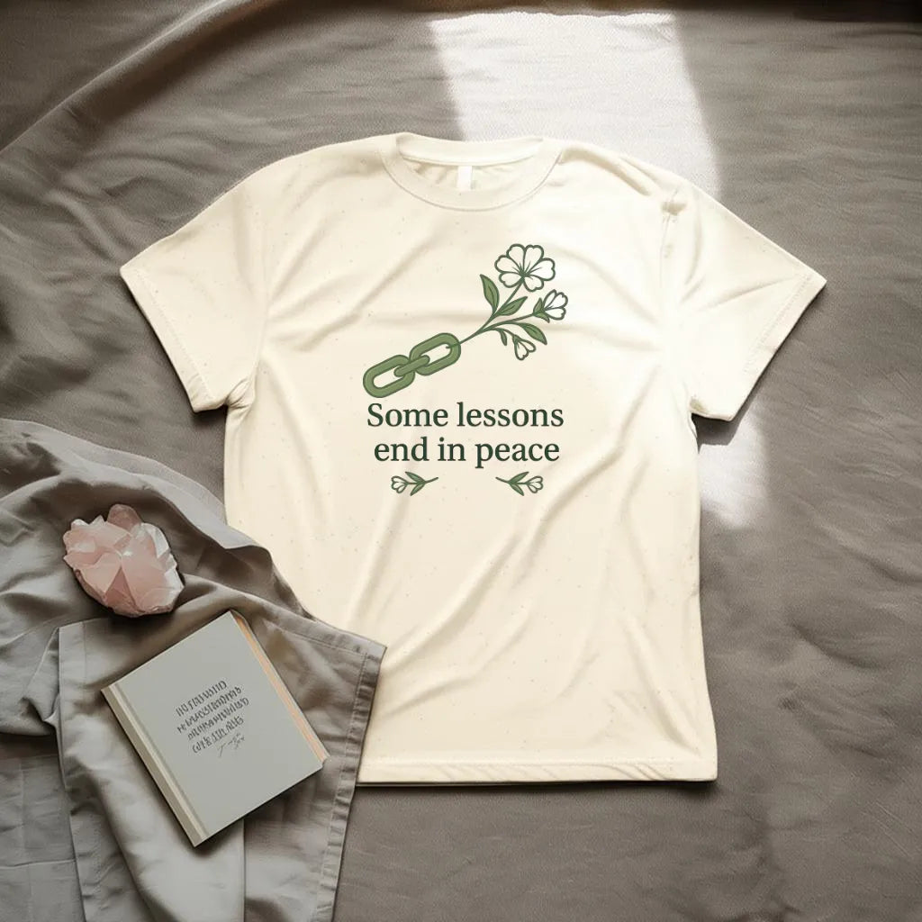 Some lessons end in peace  T-Shirt