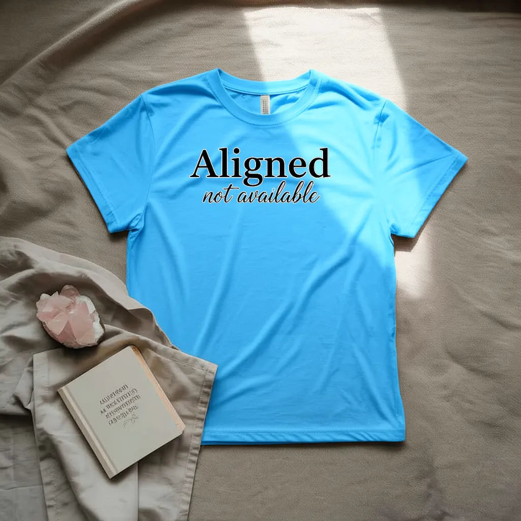 Aligned not available T-shirt