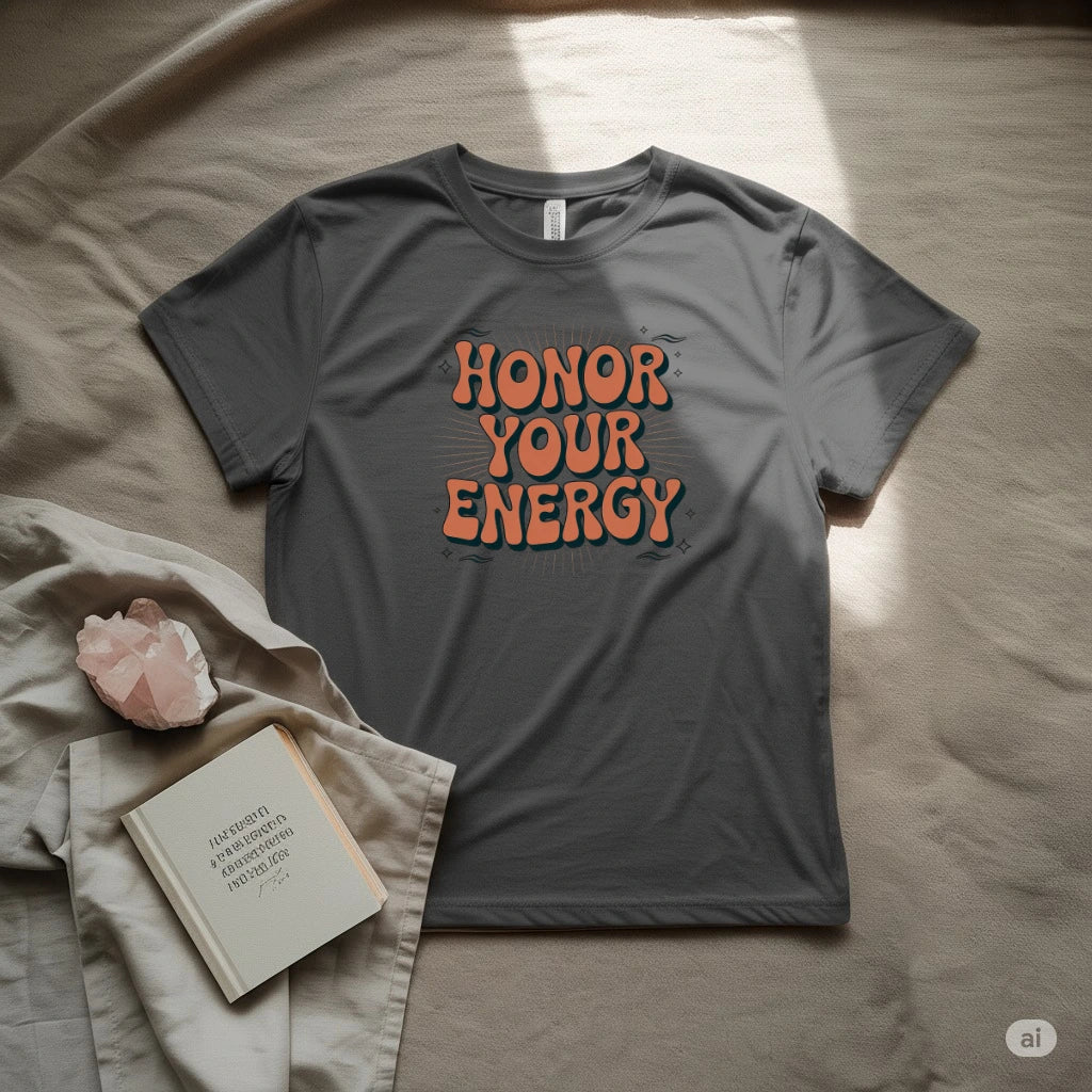 Honour Your Energy T-Shirt